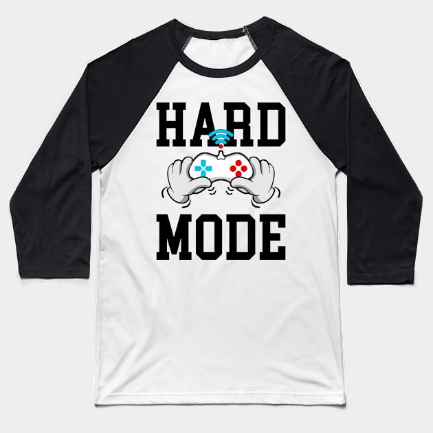 HARD MODE | GAMERS LIFE EDITION Baseball T-Shirt by VISUALUV